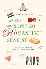 omslag We zijn nog nooit zo romantisch geweest