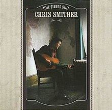 Chris Smither Time Stands Still