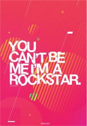 Je kunt mij niet zijn ik ben een rockster